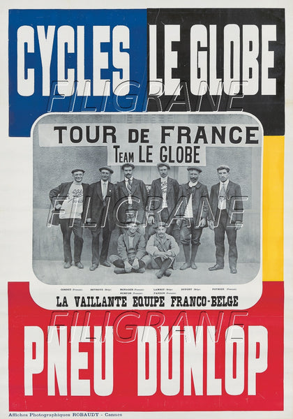 SPORT TOUR DE FRANCE TEAM LE GLOBE Rxuo-POSTER/REPRODUCTION d1 AFFICHE VINTAGE