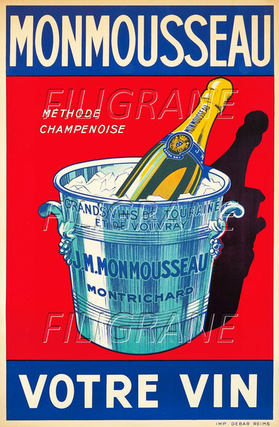 PUB MONMOUSSEAU VIN VOUVRAY Rogt-POSTER/REPRODUCTION d1 AFFICHE VINTAGE